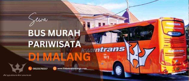 Sewa Bus Pariwisata Murah di Malang
