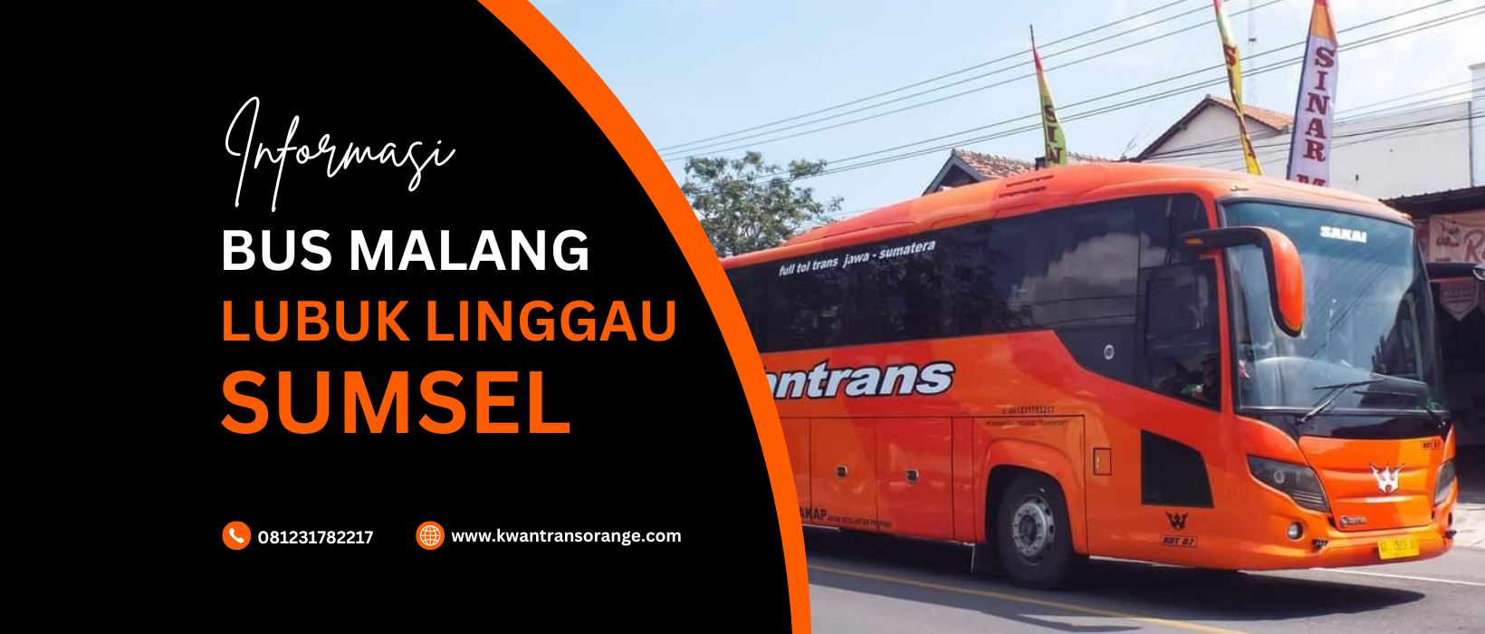 Bus Malang Lubuk Linggau Sumsel